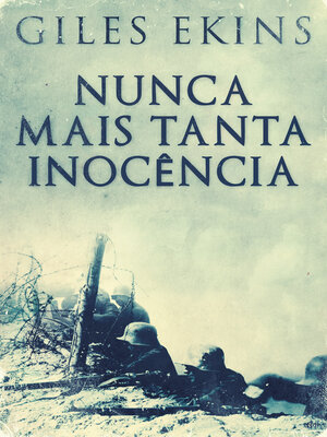 cover image of Nunca Mais Tanta Inocência